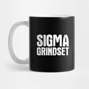 Sigma Grindset Mug